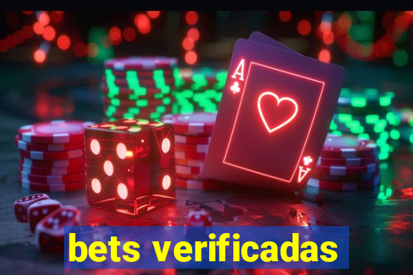 bets verificadas